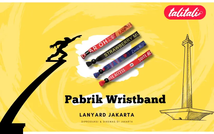 Pabrik Wristband Lanyard Jakarta Siap Kirim Cepat Free Ongkir