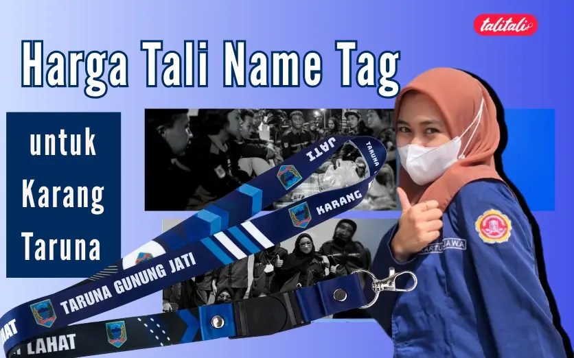 Harga Tali Name Tag untuk Karang Taruna, Lebih Hemat?