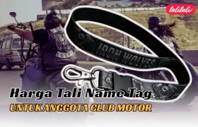 Harga Tali Name Tag untuk Anggota Club Motor