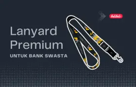 Beli Lanyard Premium untuk Bank Swasta (Makin Keren Deh!)