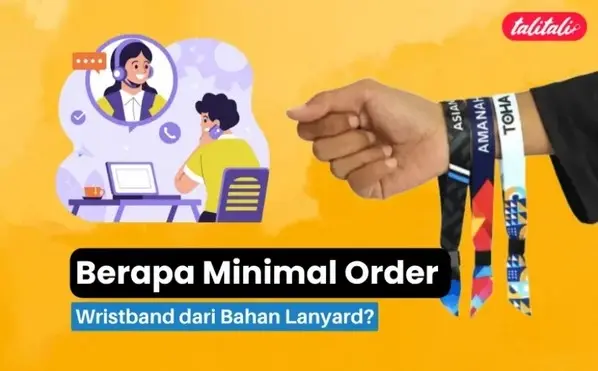 Berapa Minimal Order Wristband dari Bahan Lanyard? Simak Ini!