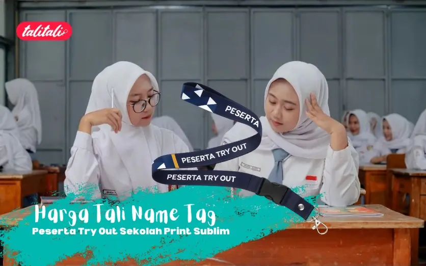 Harga Tali Name Tag Peserta Try Out Sekolah Print Sublim