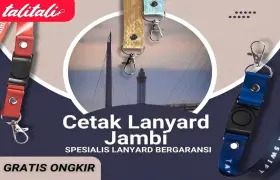 Jasa Cetak Lanyard Jambi Harga Kompetitif