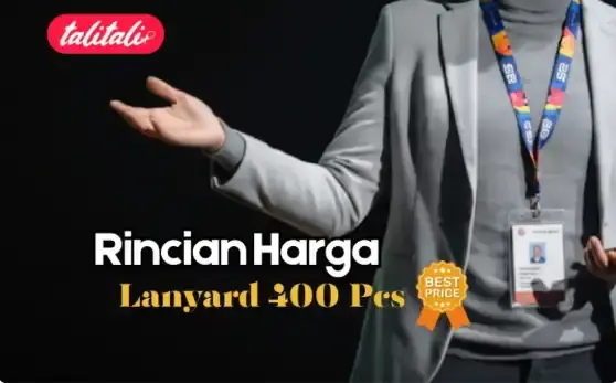 Rincian Harga Lanyard 400 Pcs untuk Segala Kebutuhan Acara